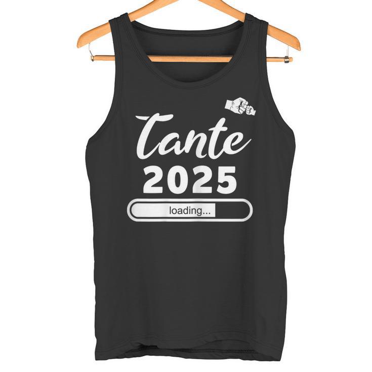 Tante 2025 Loading Ich Werde Tantetante 2025 Tank Top