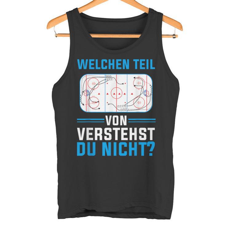 Which Teilonerstandst Du Nicht Eishockeyspieler Hockey Tank Top