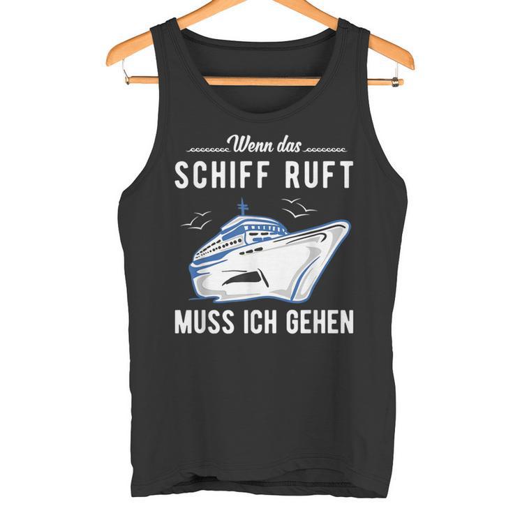 Wenn Das Schiff When The Ship Tank Top