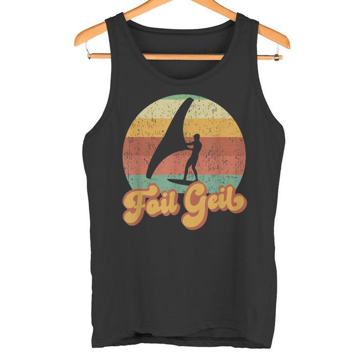 Wing Surf Foiling Foiler Retrointage Surfer Foil Geil Tank Top