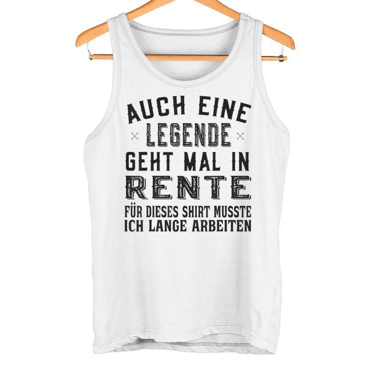 Auch Eine Legende Geht Mal In Retire Gray Tank Top