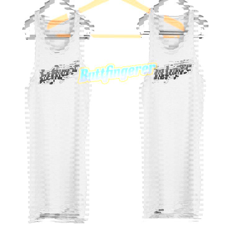 Buttfingerer Meme Hilarious Buttfingerer Nuts Bar Tank Top