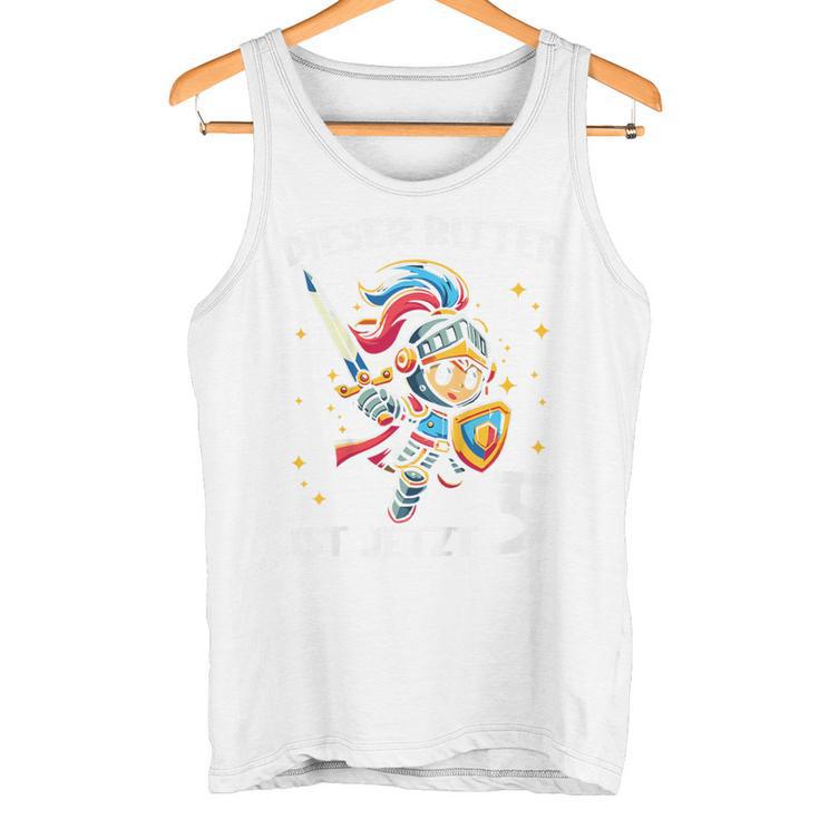 Children's 5Th Birthday Dieser Ritter Ist Jetzt 5 Jahre Tank Top