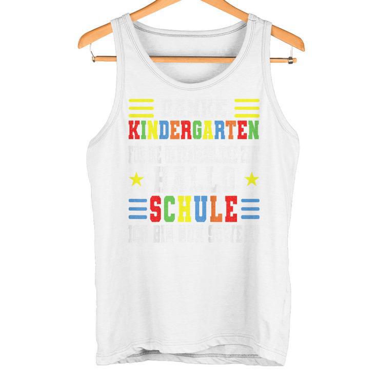 Children's Danke Kindergarten Für Die Unvergessliche Zeit Hello Schule Tank Top