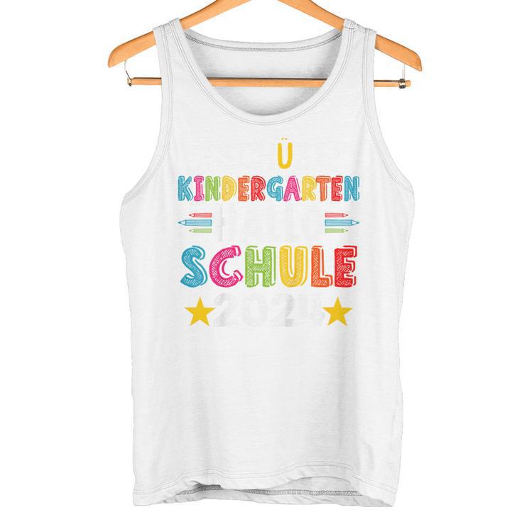 Children's Tschüss Kindergarten Hello School 2024 Kita-Absolve Tank Top