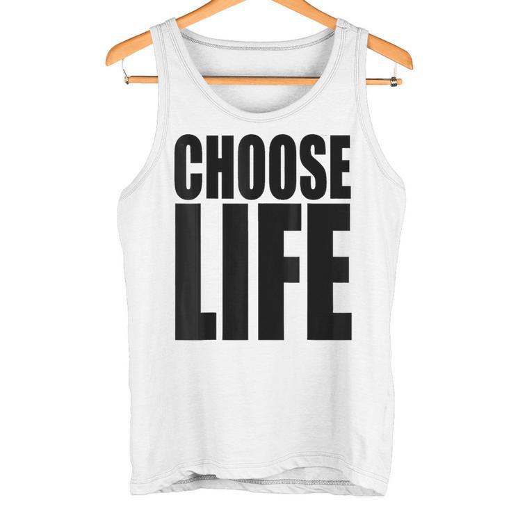 Choose Lifeintage 80S Wählen Sie Lifeintage 80Er Jahre Tank Top