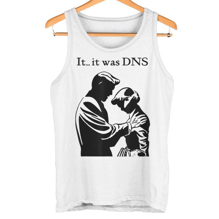 Es War Dns Tank Top