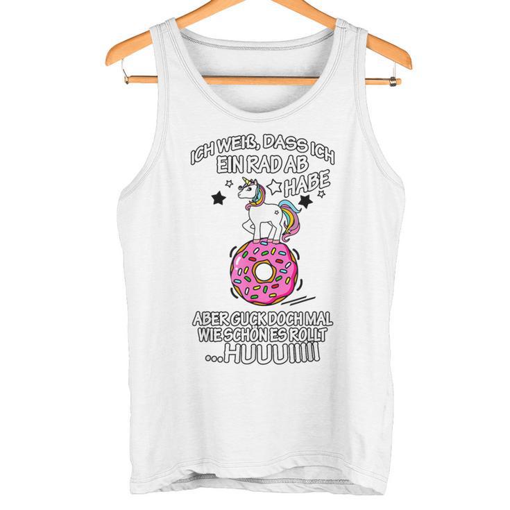 Ich Weiß Das Ich Ein Rad Ab Habe Donut I Know That Tank Top