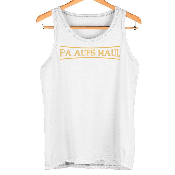 Pa Aufs Maul Blue Tank Top