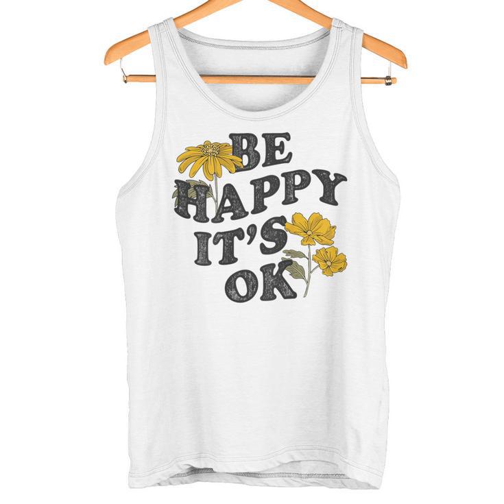 Be Happy It's Ok X Sei Glücklich Es Ist Okay Backprint Fun Tank Top