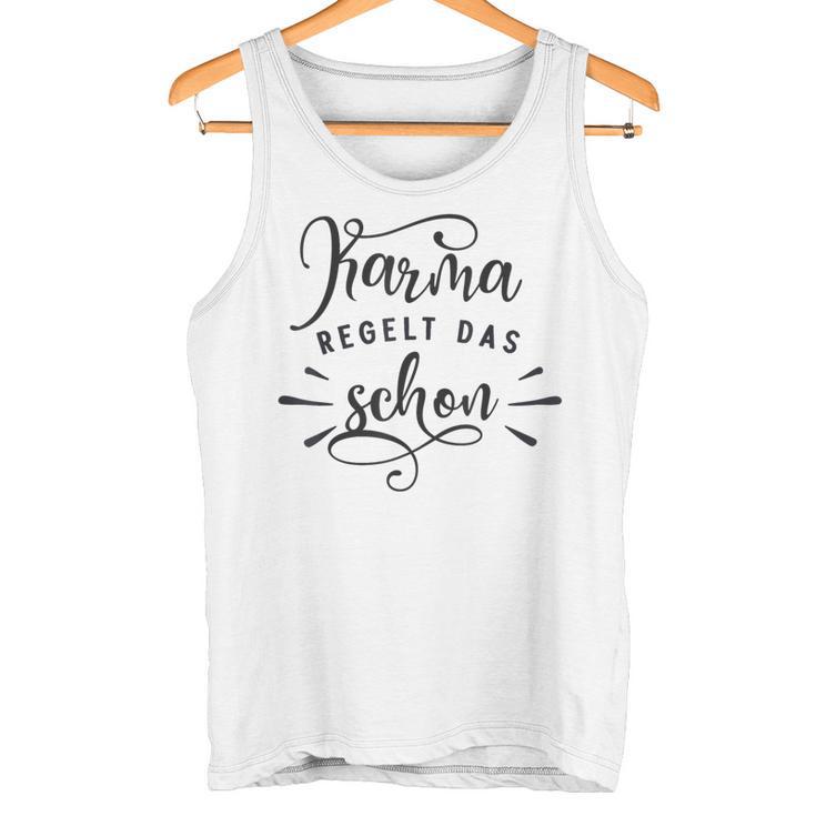 Karma Regulation Das Schon Tank Top