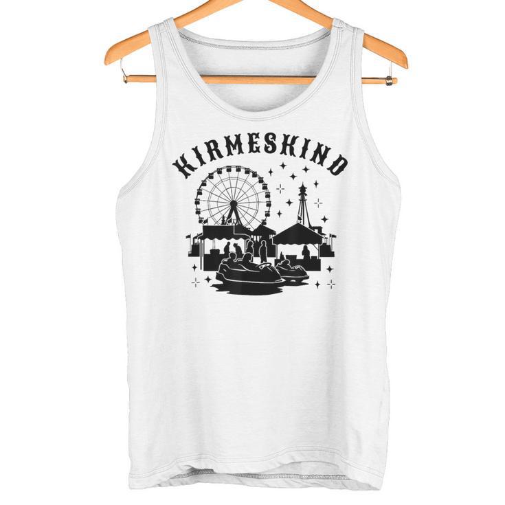 For Kirmeskind Fairolksfest Rummelplatzillage Festival Tank Top