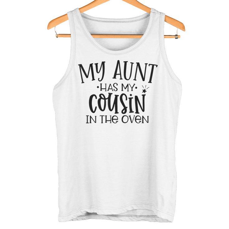 Meine Tante Hat Meinen Cousin Im Ofen Cousin Baby Tank Top