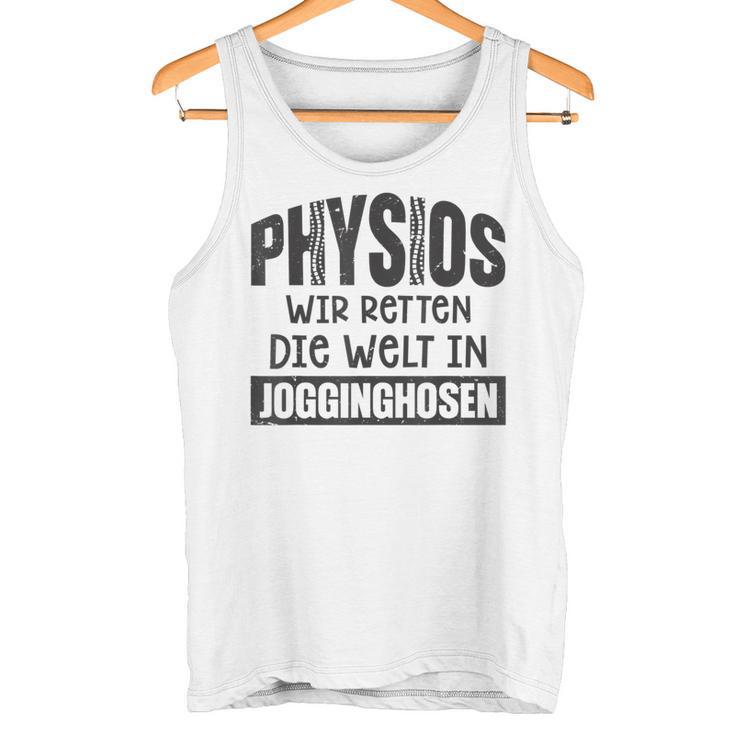 Physio Wir Retten Die Welt In Jogging Bottoms Gray Tank Top