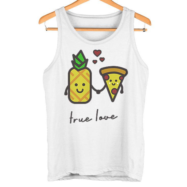 Pizza Hawaii True Love Pizza Love Tank Top