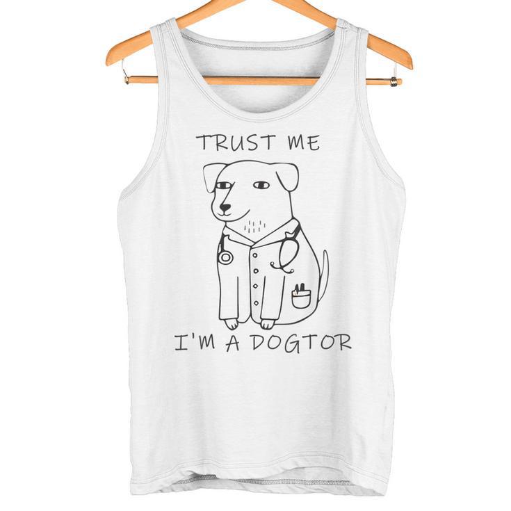 Vertrau Mir Ich Bin Ein Dogtor Tank Top