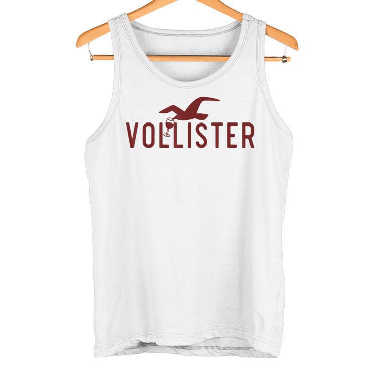 Vollister -Ogelollpatsch & Lieberoll Weinino Jga Fun Tank Top