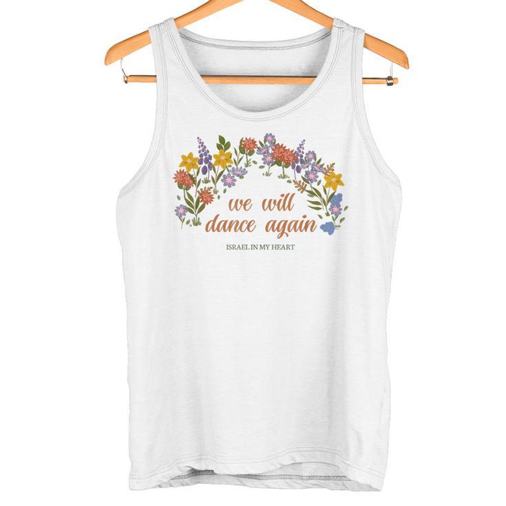 Wir Werden Wieder Tanzen Israel In My Heart Am Yisrael Chai Tank Top