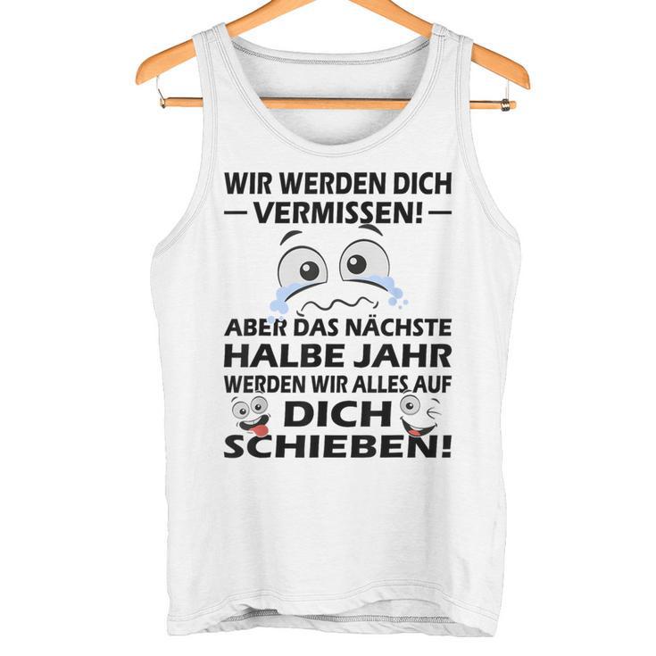 Zum Farewell Glückwunsch Zu Deiner Flucht Employee Gray S Tank Top