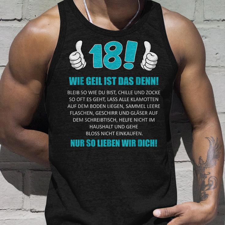 18Th Birthday Boy Wie Geil Ist Das Denn Wie Geil Ist Das Denn Tank Top Geschenke für Ihn