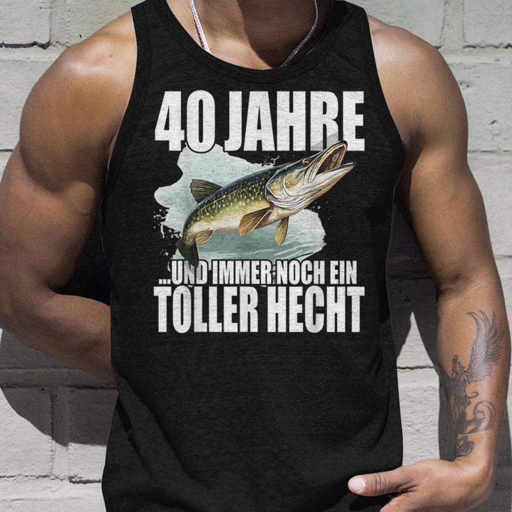 40 Jahre Und Noch Ein Toller Hecht Angler Birthday Tank Top Geschenke für Ihn