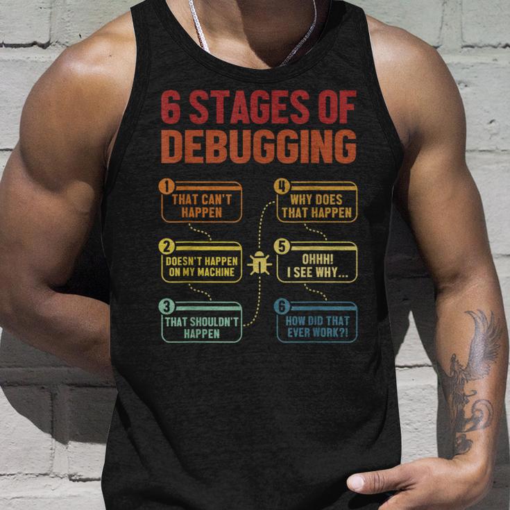 6 Stages Of Debugging Software Engineer Coder Programmer Tank Top Geschenke für Ihn