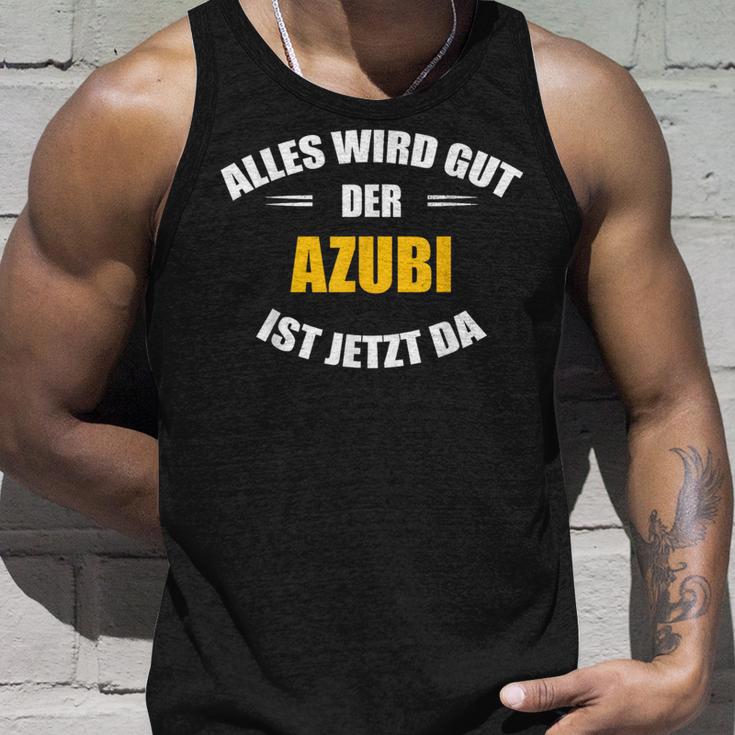 Alles Wird Gut Der Azubi Ist Jetzt Da Tank Top Geschenke für Ihn