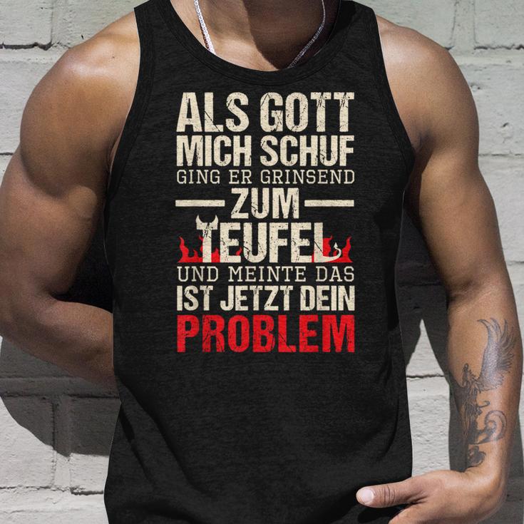 Als Gott Mich Schuf Ging Er Grinsend Zum Teufel German Tank Top Geschenke für Ihn