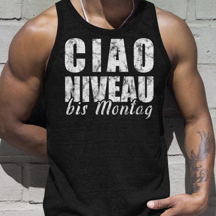 Ciao Niveau To Montag Slogan Weekend Celebration Tank Top Geschenke für Ihn