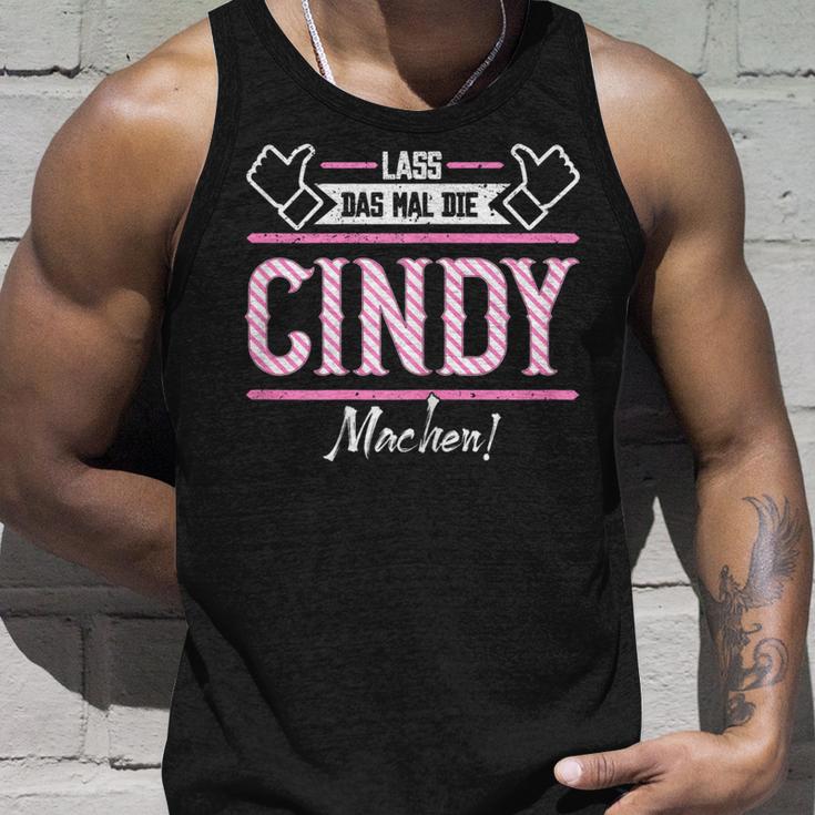 Cindy Lass Das Die Cindy Machen First Name S Tank Top Geschenke für Ihn