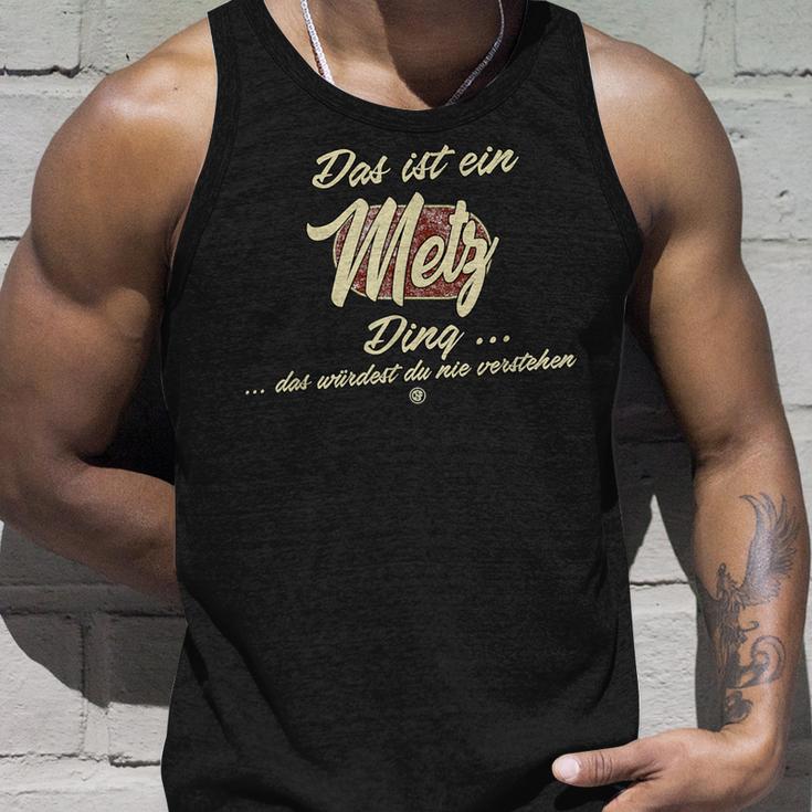 Das Ist Ein Metz Ding Family Metz Tank Top Geschenke für Ihn