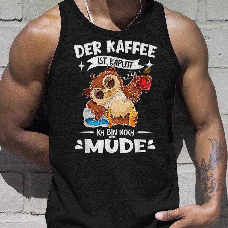 Der Kaffee Ist Kaputt Ich Bin Müde S Tank Top Geschenke für Ihn