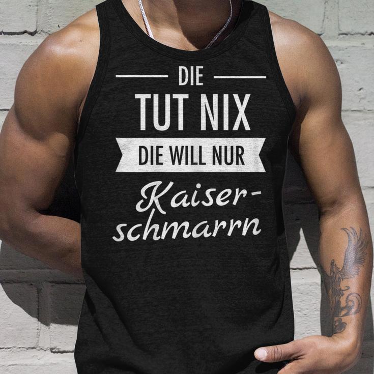 Die Tut Nix Die Will Nur Kaiserschmarrn Hiking Mountains S Tank Top Geschenke für Ihn