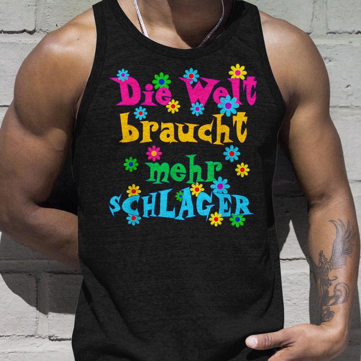 Die Welt Braucht Mehr Schlager Und Schlagermusik Tank Top Geschenke für Ihn