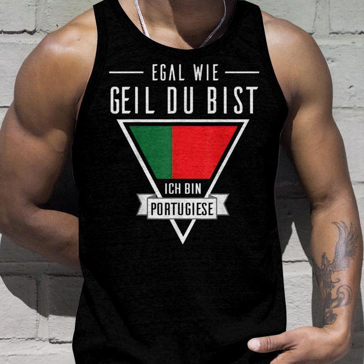 Egal Wie Geil Du Bist Ich Bin Portuguese Flag Tank Top Geschenke für Ihn