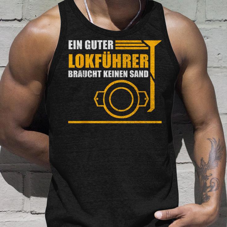 Ein Guter Lokführer Braucht Keine Sand Tank Top Geschenke für Ihn