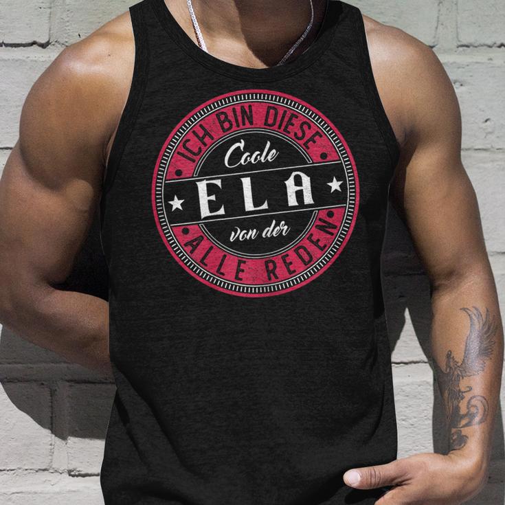 Ela Ich Bin Diese Coole Ela Tank Top Geschenke für Ihn