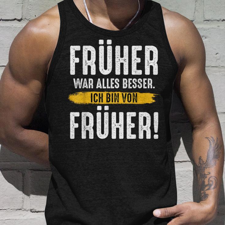 Früher War Alles Besser Ich Binon Früher Rentner Tank Top Geschenke für Ihn