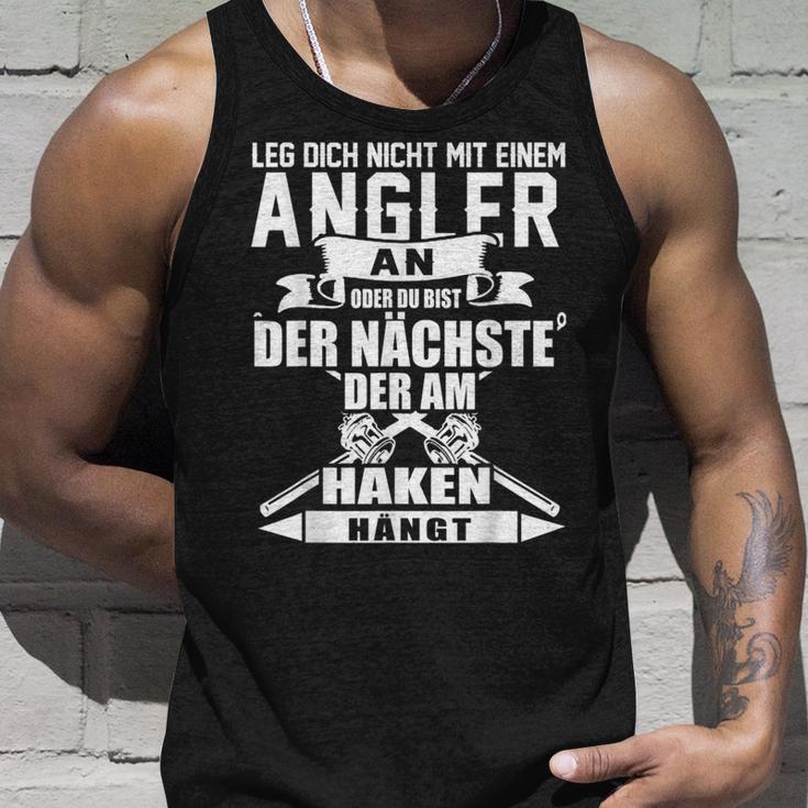 Angel Leg Dich Nicht Mit An Angler An Tank Top Geschenke für Ihn