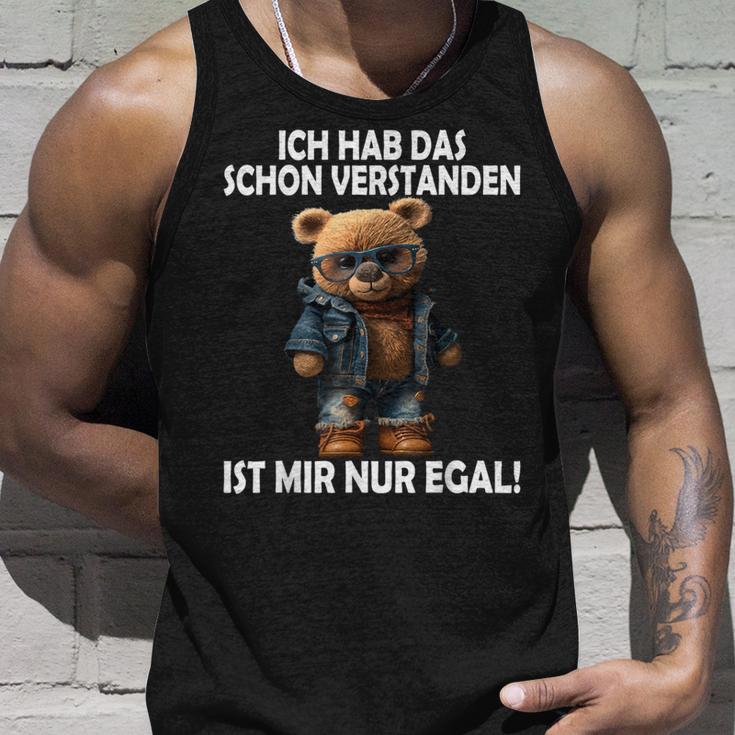 Teddy Ich Hab Das Schonerstanden Ist Mir Nur Egal Ich Tank Top Geschenke für Ihn