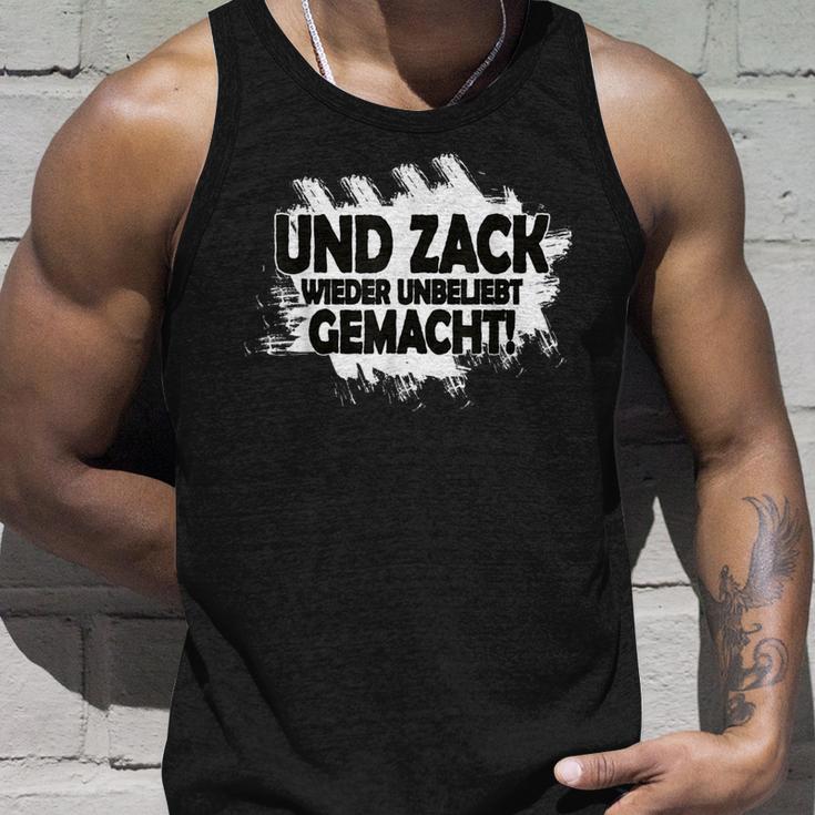 With Und Zack Wieder Unpopular Machen Mir Doch Egal Tank Top Geschenke für Ihn