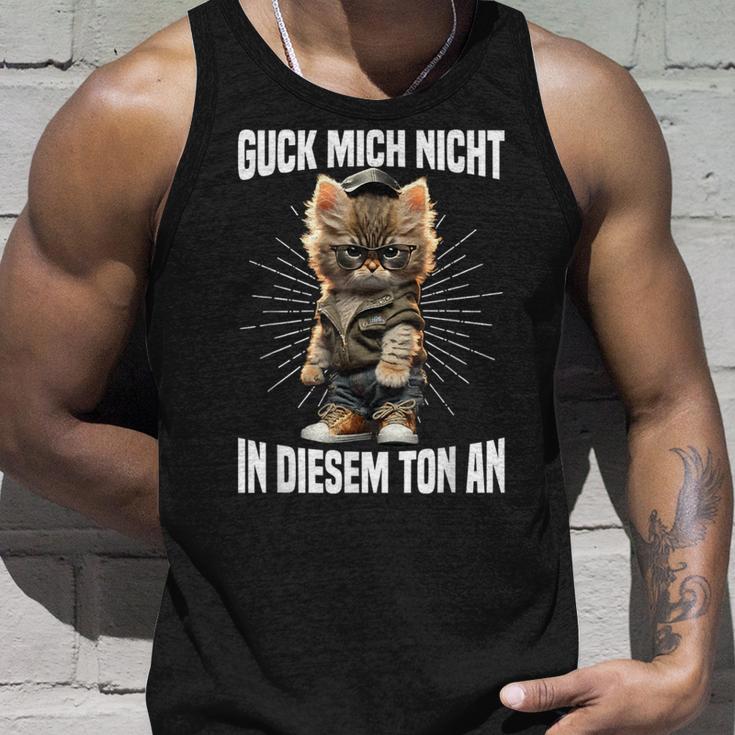 Guck Mich Nicht In Diesem Ton An Katze Anrüvt Tank Top Geschenke für Ihn