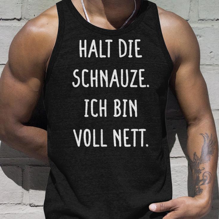 Halt Dein Maul Ich Binollnett Nett Cheek Tank Top Geschenke für Ihn