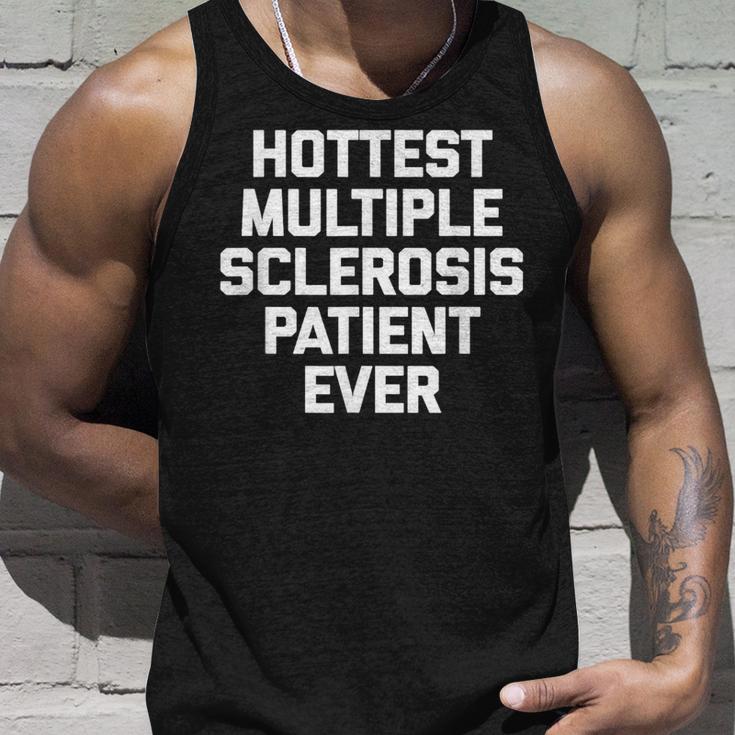 Hottest Multiple Sclerosis Patient Ever Ms Tank Top Geschenke für Ihn