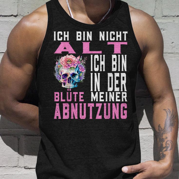 Ich Bin Nicht Alt Ich Bin In Der Blüte Meiner Abnutz Tank Top Geschenke für Ihn