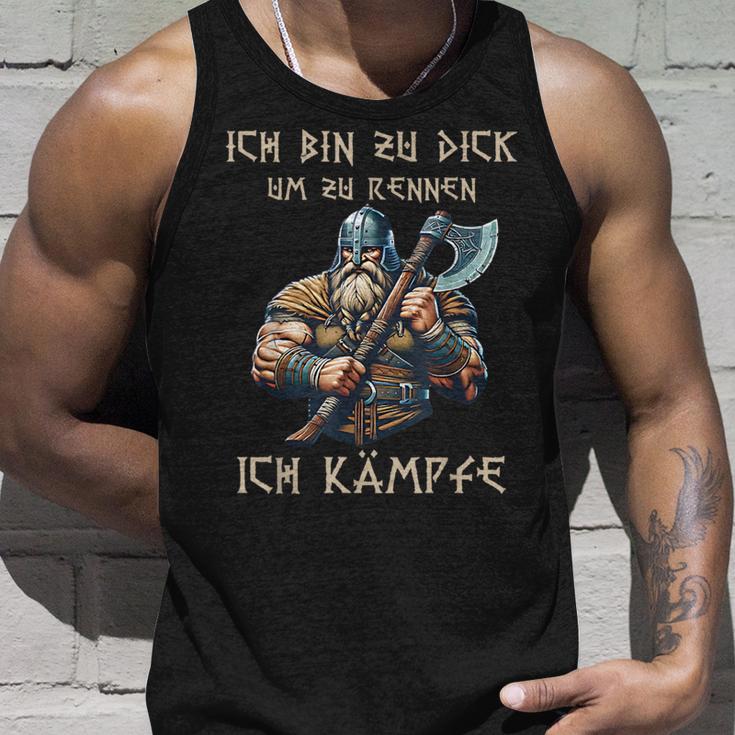 Ich Bin Zu Dick Um Zu Rennen Ich Kämpfe Nordiciking Tank Top Geschenke für Ihn