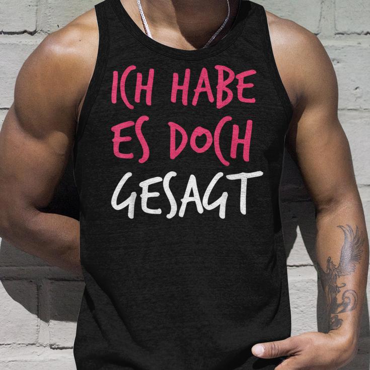 Ich Habe Es Doch Gesagt I Told You So Auf Deutsch Tank Top Geschenke für Ihn