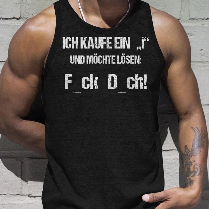 Ich Kaufe Ein I Und Möchte Lösen Sarkasmus Tank Top Geschenke für Ihn