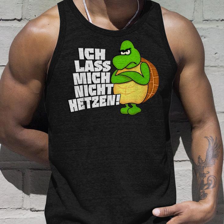 Ich Lass Mich Nicht Hetz Ich Lass Mich Nicht Hetz Tank Top Geschenke für Ihn