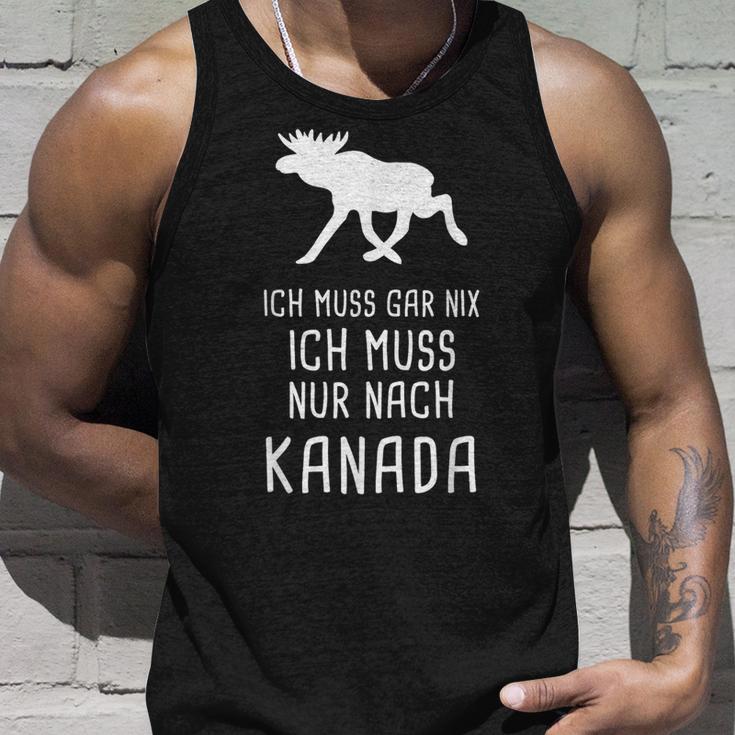 Ich Muss Gar Nix Ich Muss Nur Nach Canada Tank Top Geschenke für Ihn